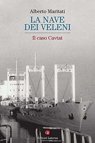 La nave dei veleni il caso Cavtat