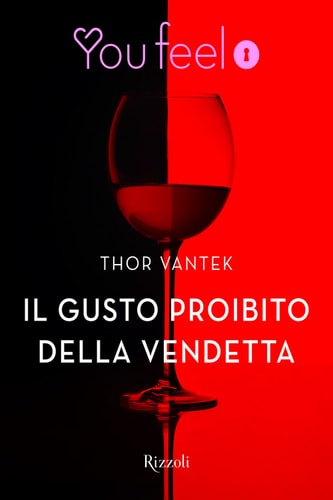 Il gusto proibito della vendetta (Youfeel)