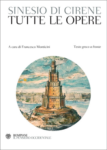 Sinesio. Tutte le opere - Testo greco a fronte