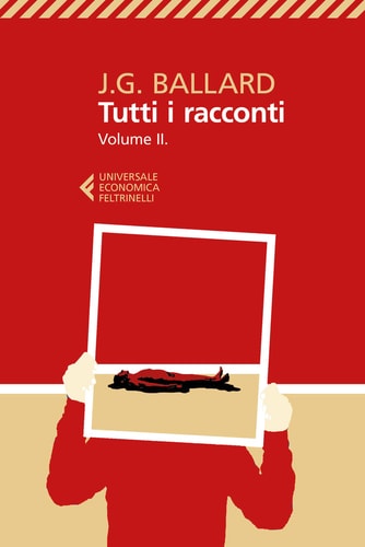 Tutti i racconti Vol. 2 Vol. II. 1963-1968