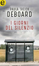 I giorni del silenzio (eLit) eLit