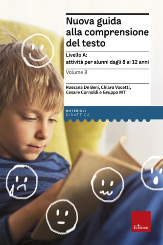 Nuova guida alla comprensione del testo - Volume 3 attività per alunni dagli 8 ai 12 anni