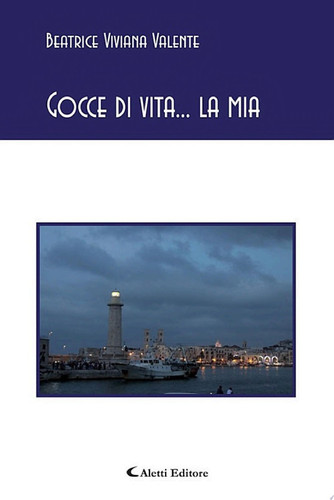 Gocce di vita... la mia
