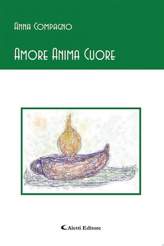 Amore Anima Cuore