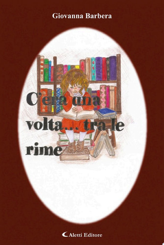 C’era una volta... tra le rime