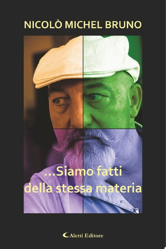 ...Siamo fatti della stessa materia Raccolta di aforismi