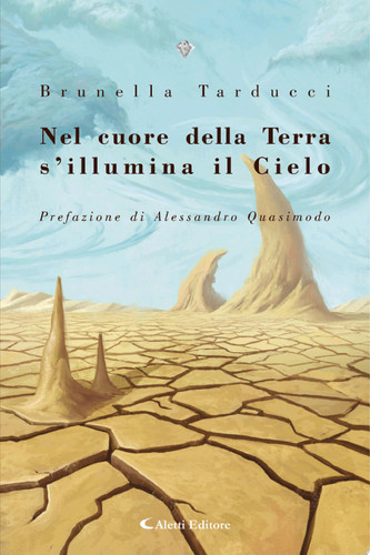 Nel cuore della Terra s'illumina il Cielo (1985 - 2023)
