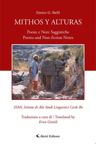 Mithos y Alturas Poesie e Note Saggistiche (Poems and Non-fiction Notes)