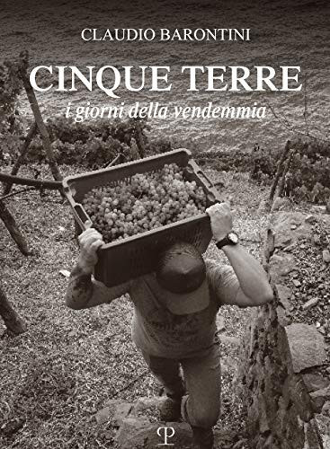 Cinque Terre i giorni della vendemmia
