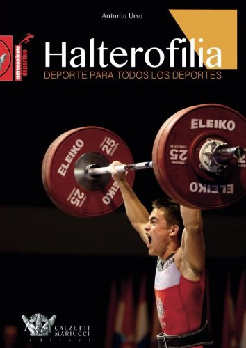 Halterofilia (Spanish Edition)