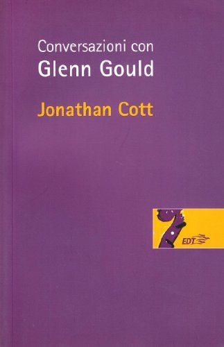 Conversazioni con Glenn Gould