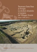 Terramara Santa Rosa di Poviglio le strutture idrauliche al margine del Villaggio Grande (scavi 1998-2011)