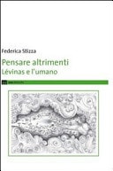 Pensare altrimenti Lévinas e l'umano