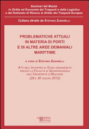 Problematiche attuali in materia di porti e di altre aree demaniali