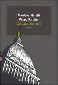 Dal basso dei cieli