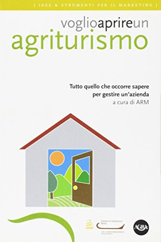 Voglio aprire un agriturismo