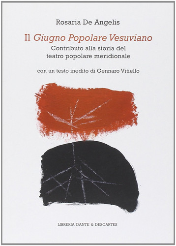 Il Giugno Popolare Vesuviano. Contributi alla storia del teatro popolare meridionale