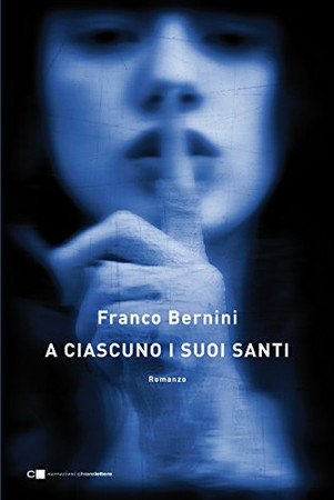 A ciascuno i suoi santi: romanzo