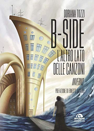 B-side l'altro lato delle canzoni : inverno