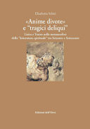 "Anime divote" e "tragici deliqui" lirica e teatro nelle metamorfosi della "letteratura spirituale" tra Seicento e Settecento