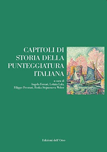 Capitoli di storia della punteggiatura italiana