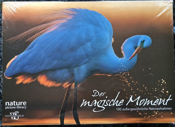 Der magische Moment 100 außergewöhnliche Naturaufnahmen