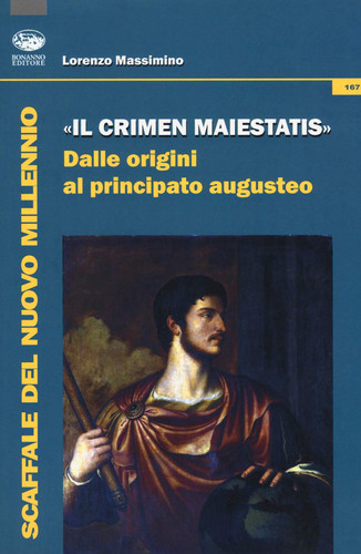 "Il crimen maiestatis" - dalle origini al principato augusteo