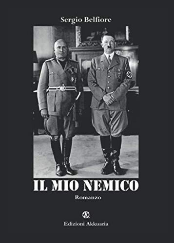 Il mio nemico (Italian Edition)