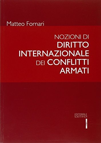 Nozioni di diritto internazionale dei conflitti armati
