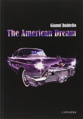 The american dream. Ediz. italiana