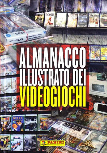 Almanacco illustrato dei videogiochi