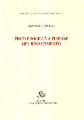 Fisco e società a Firenze nel Rinascimento