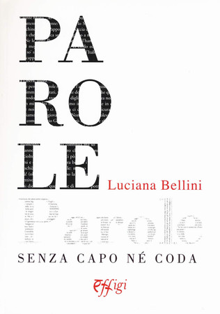 Parole senza capo ne coda