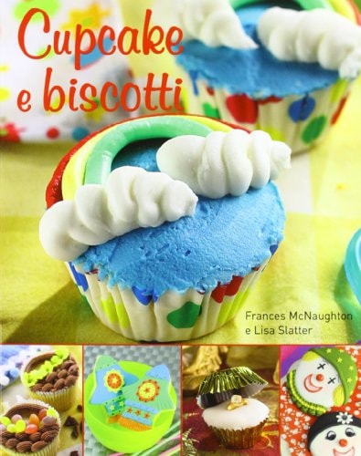 Cupcake e biscotti