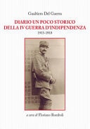 Diario un poco storico della IV Guerra d'Indipendenza 1915-1918