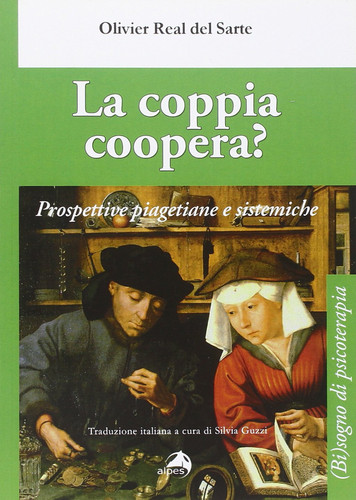 La coppia coopera? Prospettive piagetiane e sistemiche