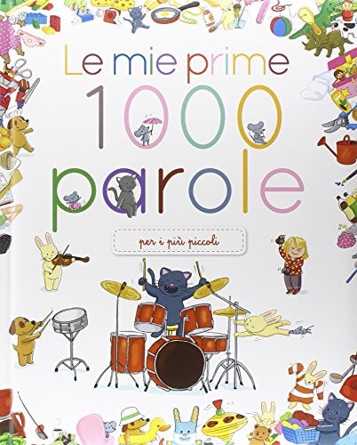 Le Mie Prime 1000 Parole