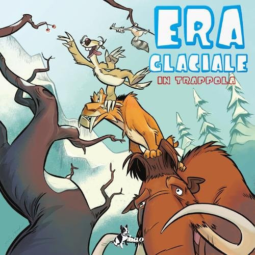 In trappola. L'era glaciale