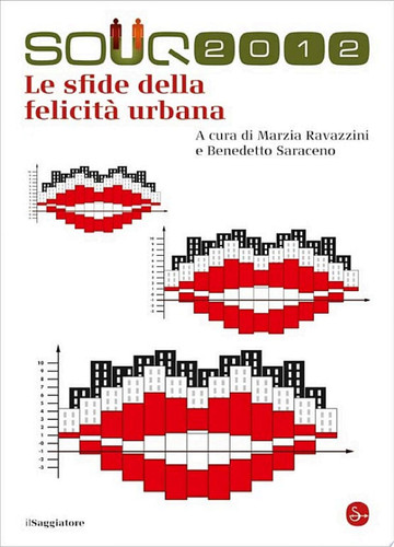 Le sfide della felicità urbana