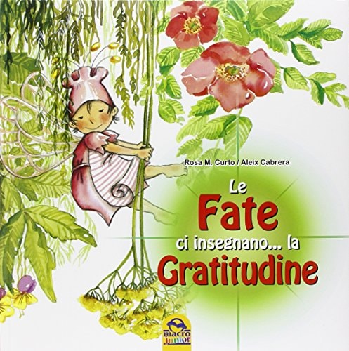Le fate ci insegnano... la gratitudine