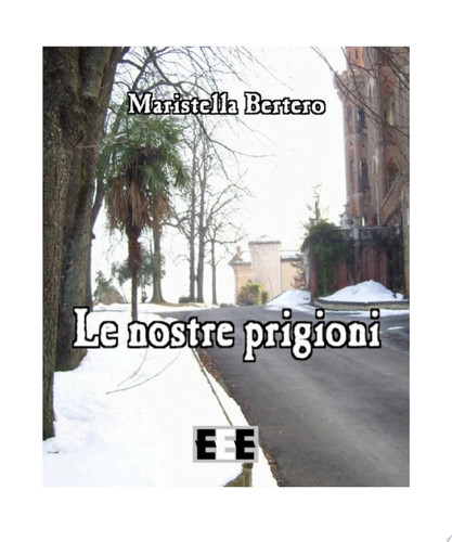 Le nostre prigioni