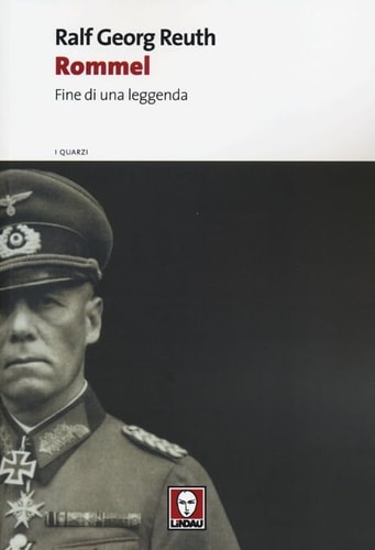 Rommel. Fine di una leggenda