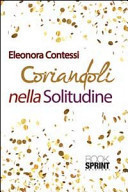 Coriandoli nella solitudine