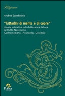 "Cittadini di mente e di cuore" istanze educative nella letteratura italiana dell'Otto-Novecento : (Castromediano, Pirandello, Deledda)