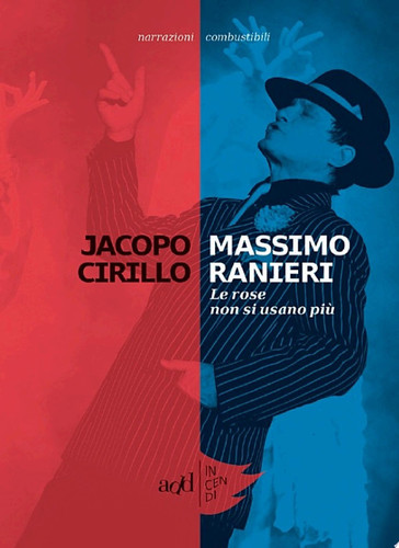 Massimo Ranieri – Le rose non si usano più Le rose non si usano più