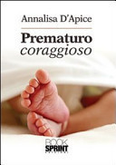 Prematuro coraggioso