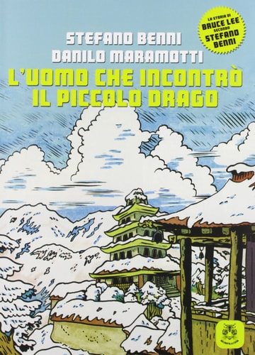 L'uomo che incontrò il piccolo drago