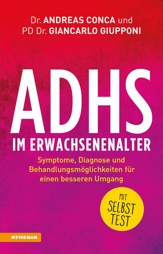 ADHS im Erwachsenenalter Symptome, Diagnose und Behandlungsmöglichkeiten für einen besseren Umgang