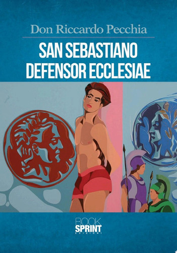 San Sebastiano Defensor Ecclesiae
