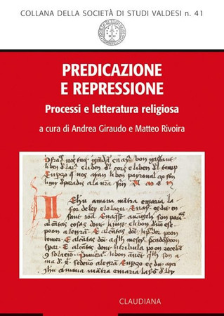 Predicazione e repressione: processi e letteratura religiosa